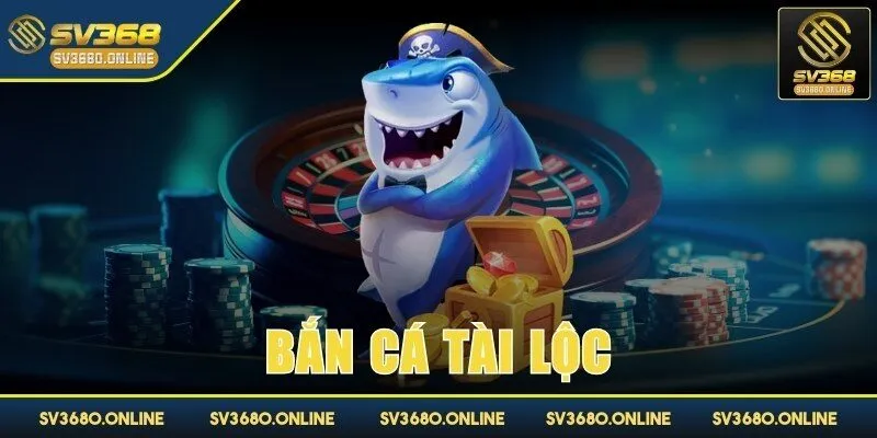 Bắn cá tài lộc - Cơ hội rinh tiền thưởng cực đơn giản 1 ban ca tai loc anh dai dien
